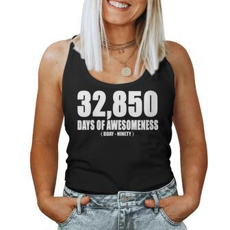 32850 Days Of Awesomeness Bday - Ninety 90Th Birthday 90Th Birthday Women Tank Top | Mazezy