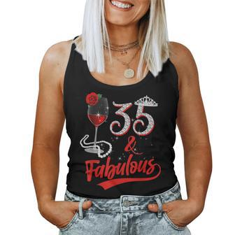 35 And Fabulous Queen Happy Birthday 35Th Rose Red Wine Women Tank Top - Seseable