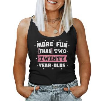 40 Birthday Women - Bday Gift - More Fun Two 20 Year Olds Women Tank Top Basic Casual Daily Weekend Graphic - Thegiftio UK