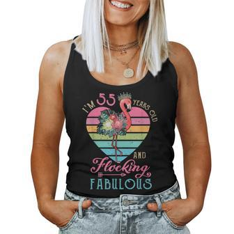 Im 55 Years Old And Flocking Fabulous 55Th Bday Flamingo Women Tank Top | Mazezy