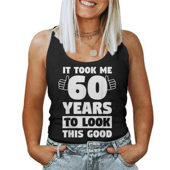 60 Years To Look This Good 60Th Birthday 60Th Birthday Women Tank Top | Mazezy DE