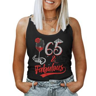 65 And Fabulous Queen Happy Birthday 65Th Rose Red Wine Women Tank Top - Seseable
