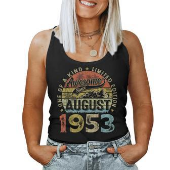 70 Years Old Made In 1953 Vintage August 1953 70Th Birthday Birthday Women Tank Top | Mazezy