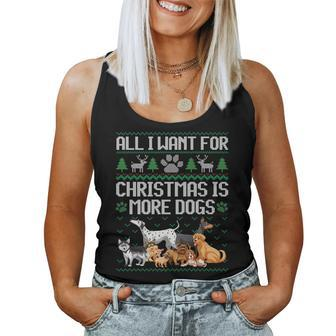 All I Want For Christmas Is More Dogs Ugly Xmas Sweater Gift Women Tank Top Basic Casual Daily Weekend Graphic - Thegiftio UK