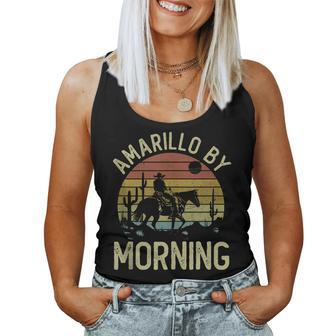 Amarillo By Morning Cowboy Horseback Western Rodeo Country Women Tank Top Weekend Graphic - Seseable
