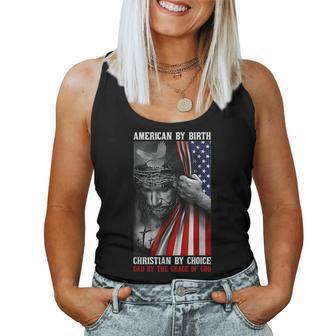 American By Birth Christian By Choice Dad By The Grace Mens Women Tank Top | Mazezy