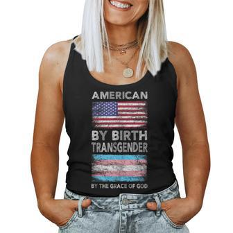 American By Birth Transgender By The Grace Of God Transgender Women Tank Top | Mazezy CA