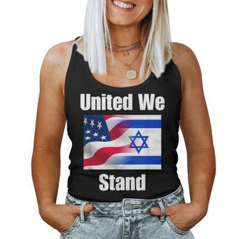 American Flag Israel Flag United We Stand For And Women Tank Top - Monsterry CA