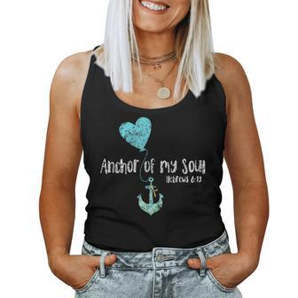 Anchor Of My Soul Cute Christian Tattoo Lover Women Tank Top | Mazezy