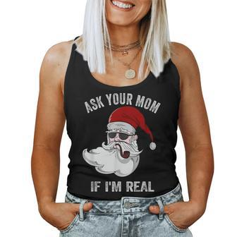 Ask Your Mom If I'm Real Santa Ugly Christmas Gag Women Tank Top - Monsterry UK