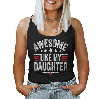 Awesome Like My Daughter Vintage Dad Fathers Day Women Tank Top | Mazezy CA