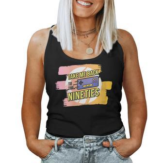 Take Me Back To The 90S Gaming For Millenials 90S Vintage s Women Tank Top | Mazezy