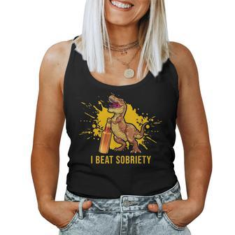 I Beat Sobriety Beer Dinosaur Drinking Alcohol Women Tank Top | Mazezy