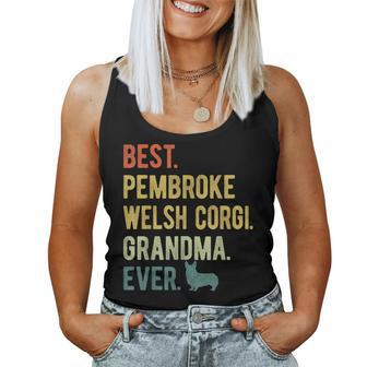 Best Pembroke Welsh Corgi Grandma Ever Dog Women Tank Top | Mazezy UK