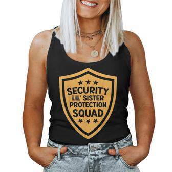 Big Brother Security Lil Sister Protection Squad Pregnancy For Sister Women Tank Top | Mazezy AU