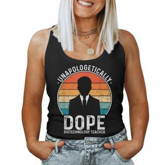 Biotechnology Teacher Unapologetically Dope Pride History Women Tank Top | Mazezy
