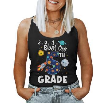 Blast Off To 5Th Grade Back To School 2023 Space Astronaut Women Tank Top | Mazezy