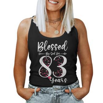 Blessed By God For 83 Years Old 83Rd Birthday For Women Tank Top - Monsterry CA