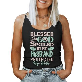 Blessed By God Spoiled By My Husband Protected By Both Wife Women Tank Top | Mazezy