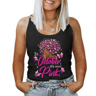 Breast Cancer In October We Wear Pink African American Women Tank Top - Seseable