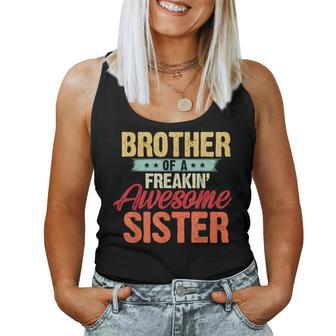 Brother Of A Freakin Awesome Sister Brother Women Tank Top | Mazezy