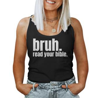Bruh Meme Read Your Bible God Funny Modern Christian Church Women Tank Top Basic Casual Daily Weekend Graphic - Seseable