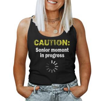 Caution Senior Moment Old Age Gag Retirement Senile Women Tank Top | Mazezy