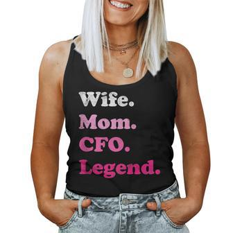 Cfo Or Chief Financial Officer For Mom Wife For Mother's Day Women Tank Top | Mazezy