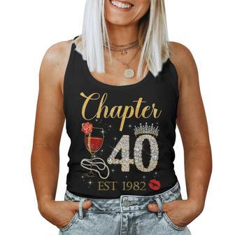 Chapter 40 Years Est 1982 40Th Birthday Red Rose Wine Crown Women Tank Top - Seseable