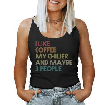 Chilier Dog Owner Coffee Lovers Quote Vintage Retro Women Tank Top | Mazezy