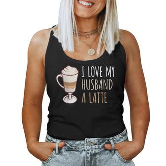 Coffee Latte Macchiato Husband Wife Women Tank Top | Mazezy DE