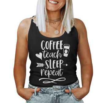 Coffee Teach Sleep Repeat Teacher T For Cute Women Tank Top | Mazezy