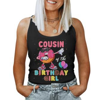 Cousin Of The Birthday Girl Donut Dab Birthday Women Tank Top | Mazezy
