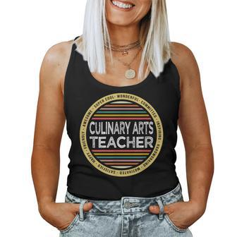 Culinary Arts Teacher Profession Birthday Women Tank Top | Mazezy