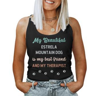 Cute Estrela Mountain Dog Dog Dad Mum Friend And Therapist Women Tank Top | Mazezy
