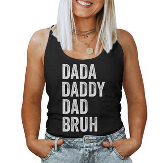 Dada Daddy Dad Bruh Happy Fathers Day Men Women Gifts Kids Women Tank Top Basic Casual Daily Weekend Graphic - Seseable