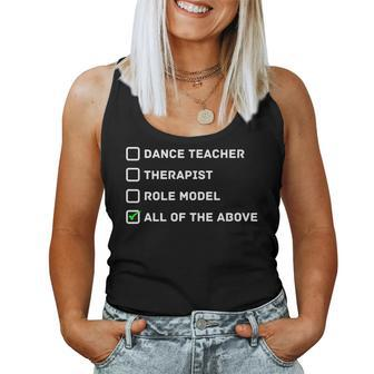 Dance Teacher Therapist Role Model T Dance Women Tank Top | Mazezy