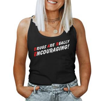Dare 90S Sarcastic Drugs Are Really Encouraging Women Tank Top | Mazezy