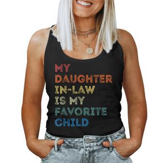 My Daughter In-Law Is My Favorite Child Quote Fathers Day Women Tank Top | Mazezy