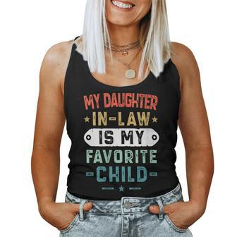 My Daughter In Law Is My Favorite Child Family Women Tank Top | Mazezy