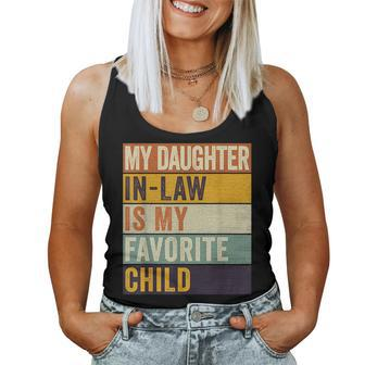 My Daughter In Law Is My Favorite Child Fathers Day In Law For Daughter Women Tank Top | Mazezy