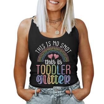 Daycare Provider Toddler No Snot Childcare Teacher Women Tank Top | Mazezy