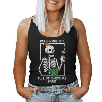 Dead Inside Full Christmas Spirit Skeleton Xmas Men Women Tank Top - Seseable