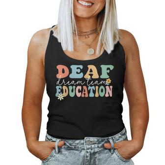 Deaf Dream Team Education D_Hh Teacher Asl Sped School Women Tank Top - Monsterry DE