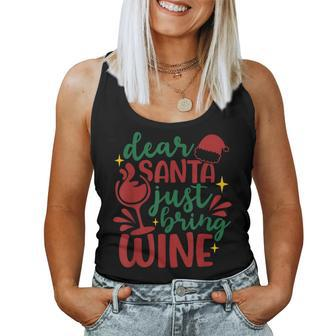 Dear Santa Just Bring Wine Santa Christmas Women Tank Top | Mazezy
