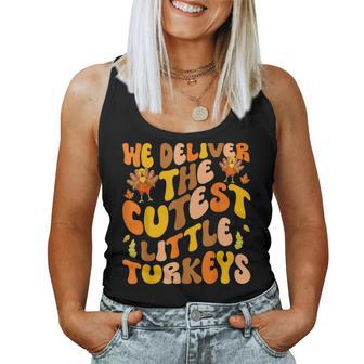 We Deliver The Cutest Little Turkeys L&D Nurse Thanksgiving Women Tank Top - Thegiftio UK
