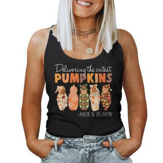 Delivering The Cutest Pumpkins Labor & Delivery Nurse Fall Women Tank Top - Seseable