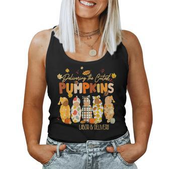 Delivering Cutest Pumpkins Labor Delivery Nurse Thanksgiving Women Tank Top - Seseable