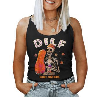 Dilf Dude I Love Fall Skeleton Pumpkin Halloween Customs Women Tank Top | Mazezy