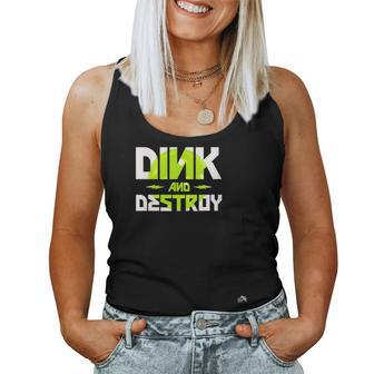 Dink And Destroy - Pickleball & Rock Music Fan Women Tank Top | Mazezy